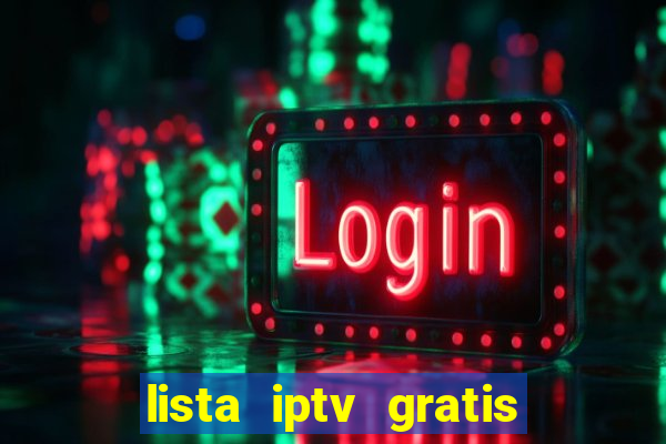 lista iptv gratis futebol ao vivo